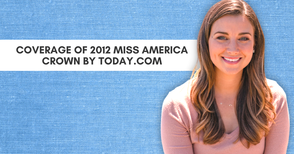 Coverage Of 2012 Miss America Crown By Today